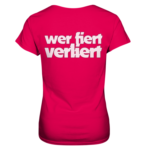 420er  - Back: Wer fiert verliert - Ladies Premium Shirt – Bild 2
