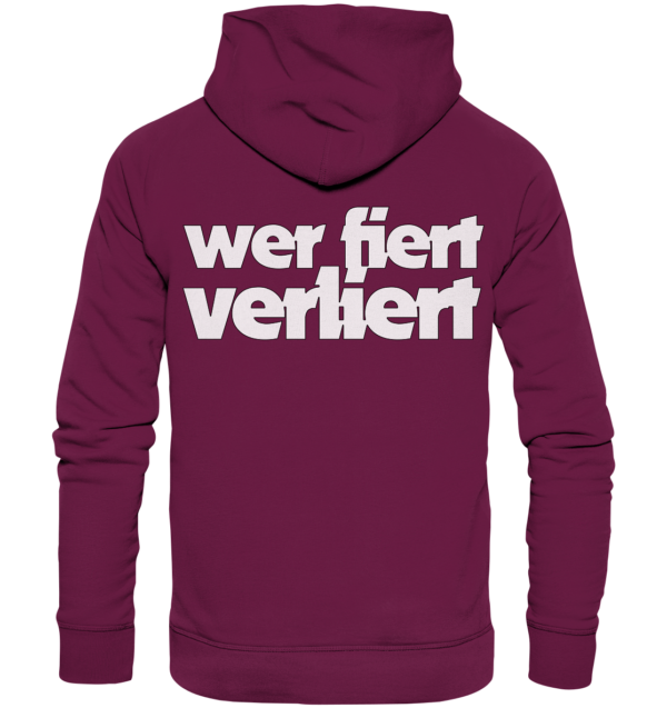 wer fiert verliert - Premium Unisex Hoodie – Bild 3