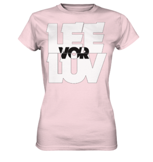 Lee vor Luv - weiss - Ladies Premium Shirt