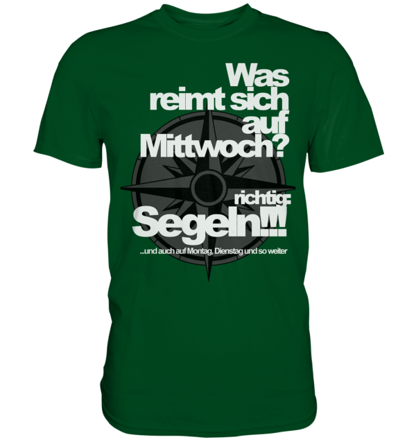 Was reimt sich auf.....Segeln - Premium Shirt – Bild 2