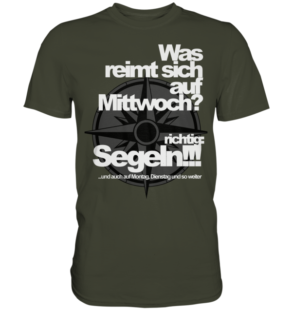 Was reimt sich auf.....Segeln - Premium Shirt – Bild 9