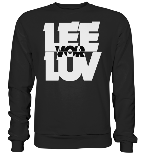 Lee vor Luv - weiss - Premium Sweatshirt