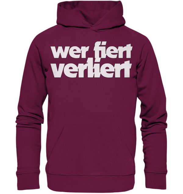 wer fiert verliert - Premium Unisex Hoodie – Bild 2