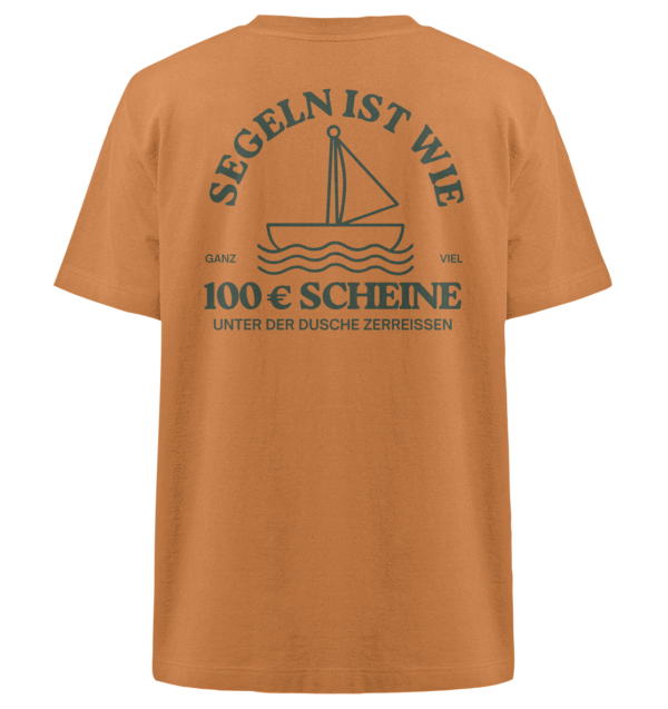 Segeln ist wie 100€ - Heavy Oversized Organic Shirt – Bild 2