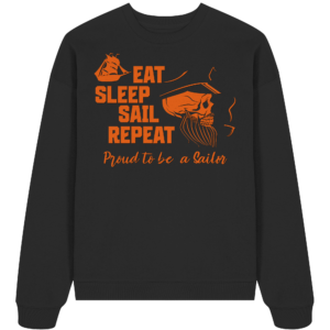 Eat Sleep Sail Repeat - Organic Oversize Sweatshirt